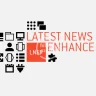 Latest News Enhanced Pro